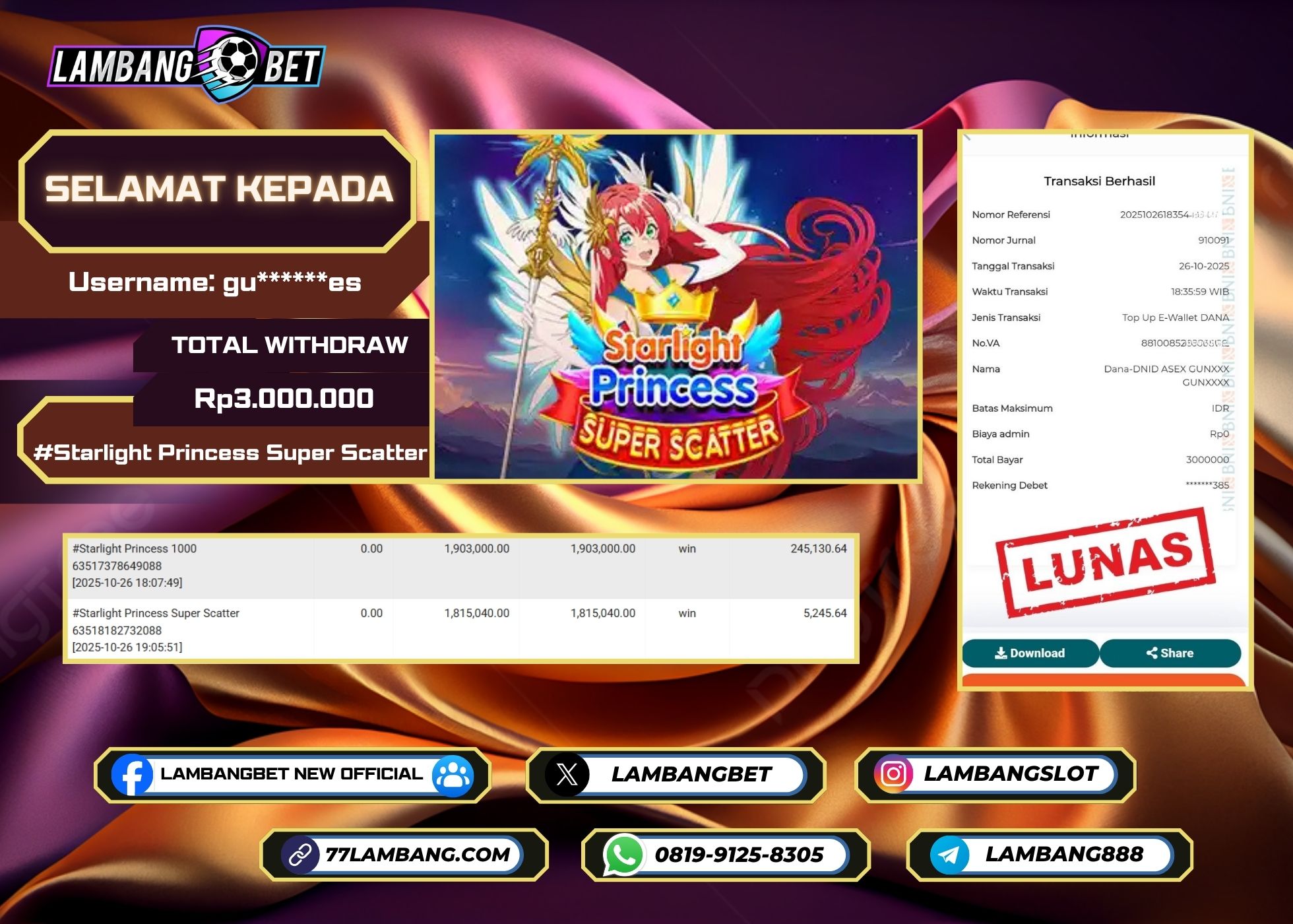LAMBANGBET [26 OKTOBER 2025] JACKPOT SLOT Starlight Princess Super Scatter "Rp3.000.000" LUNAS